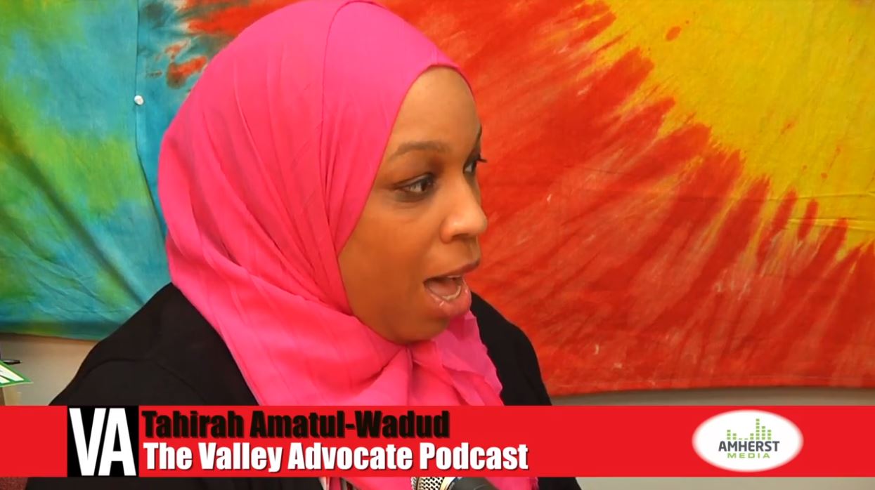 Valley Advocate Podcast: Tahirah Amatul-Wadud discusses her historic candidacy for Congress
